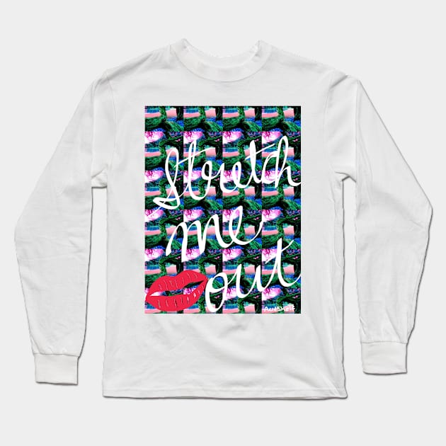 Stretch Me Out Long Sleeve T-Shirt by AcidShelf